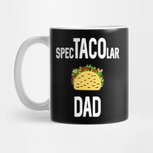 Taco Lover Dad Funny Fathers Day Gift Mug